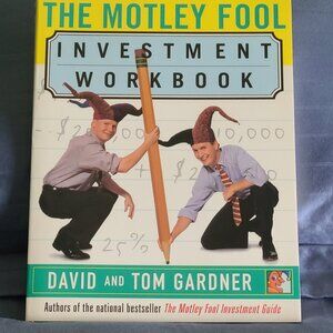 The Motley Fool Investment Workbook
